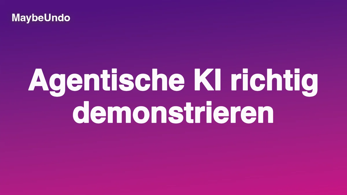 Ablauf einer Demo für agentische KI mit Ziel, Entscheidungen, Kontrolle und Ergebnis