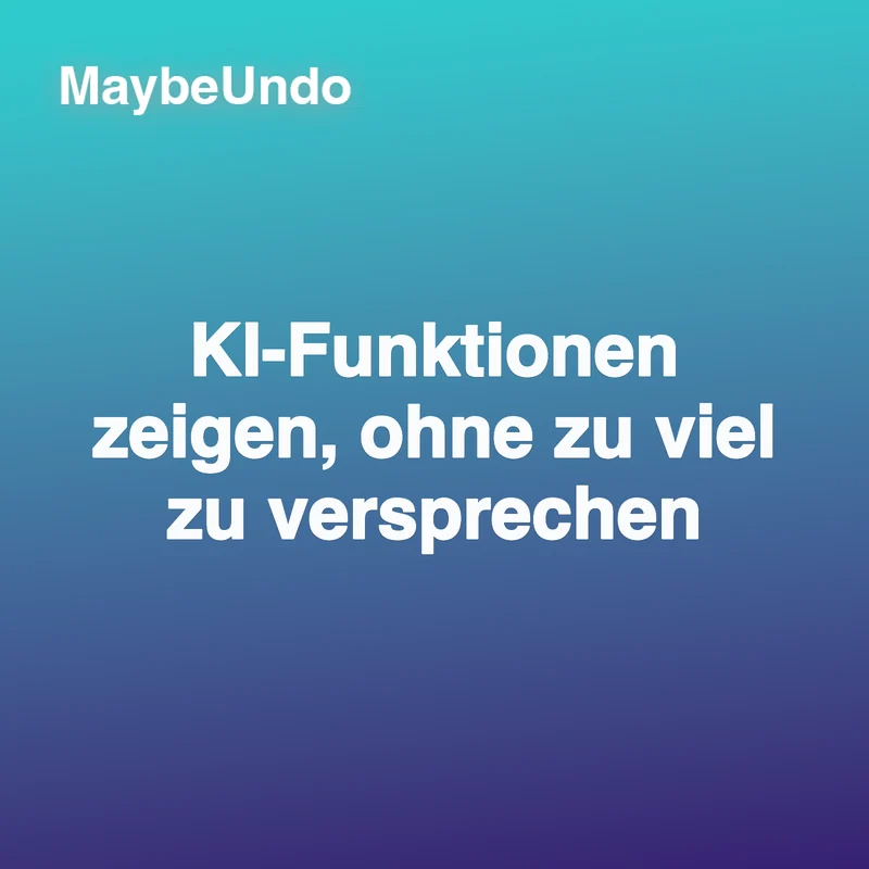 Guide für eine glaubwürdige Demo von KI-Funktionen